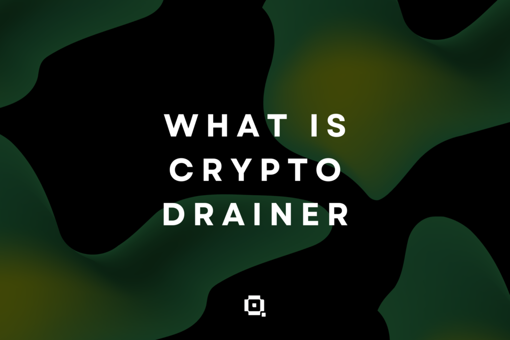 What is Crypto Drainer? A Technical Breakdown for 2025 crypto drainer what is crypto drainer - technical breakdown of wallet extraction tools for solana evm ton tron